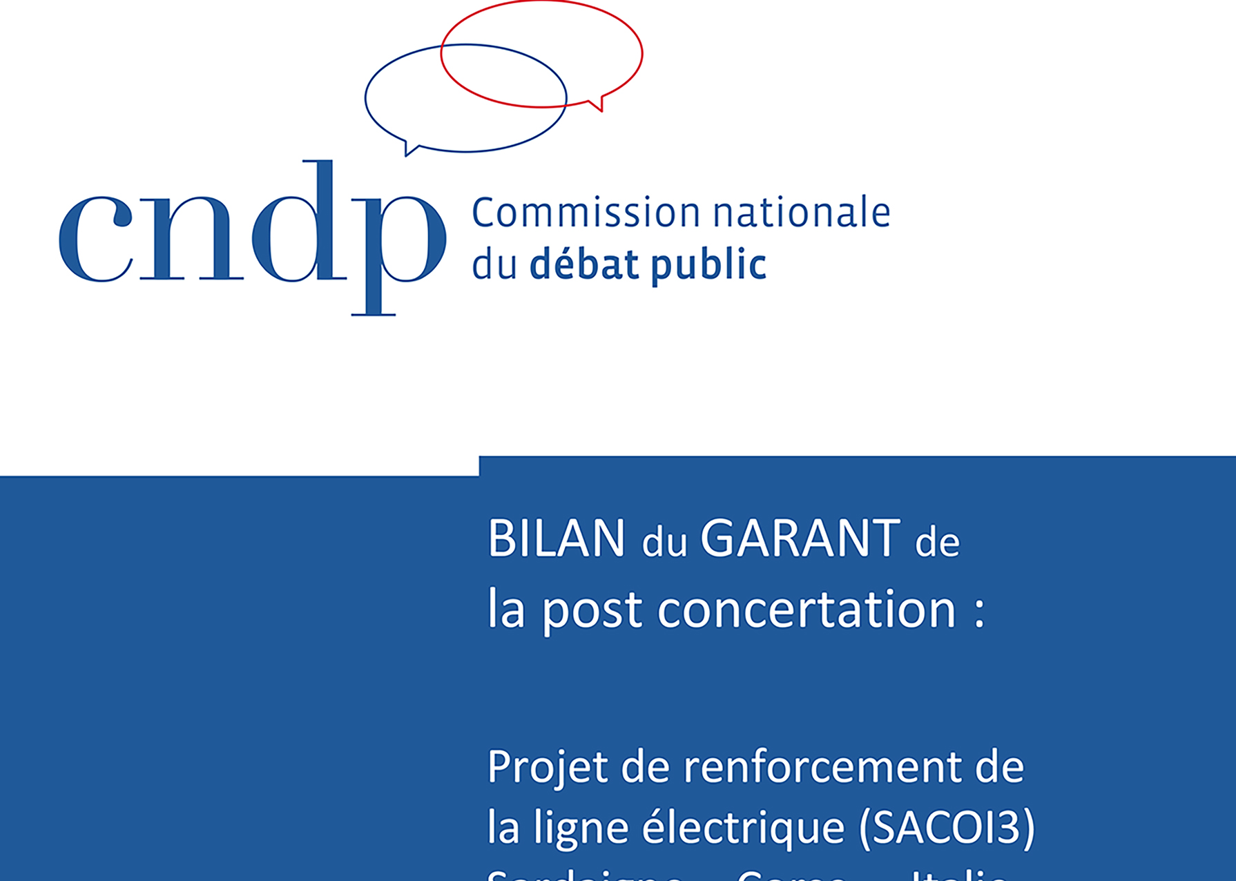 Bilan du garant de la post concertation